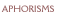 aphorisms